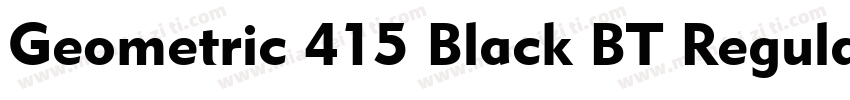 Geometric 415 Black BT Regular字体转换